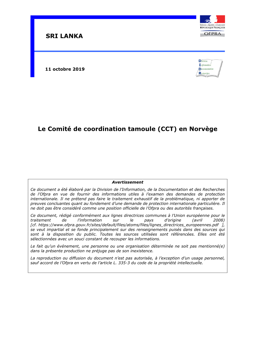 Le Comité De Coordination Tamoule (CCT) En Norvège SRI LANKA