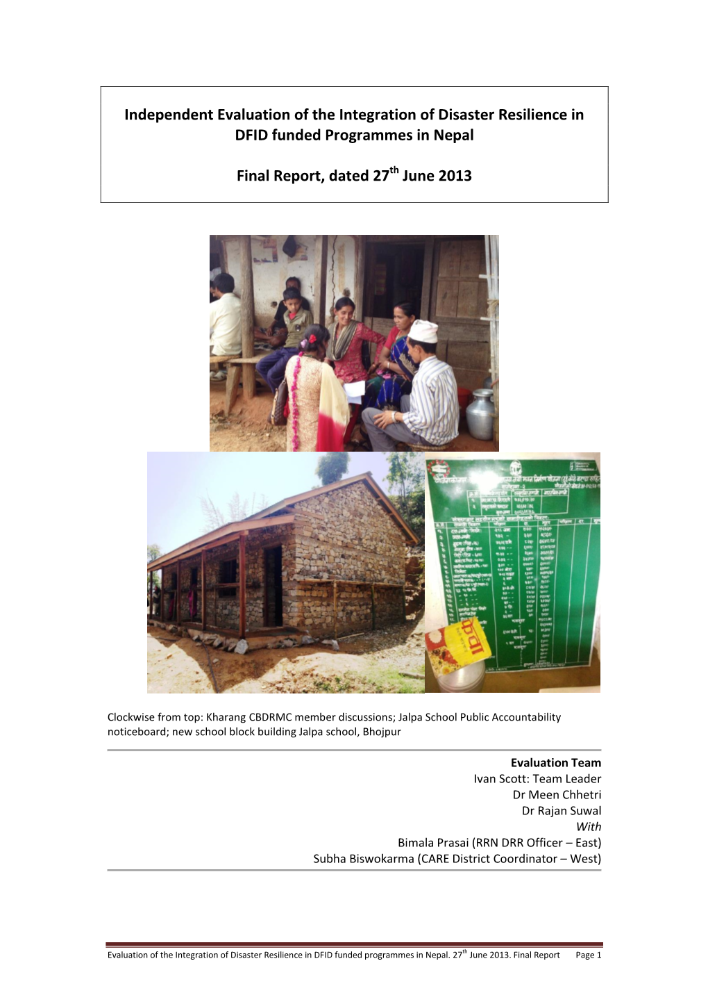 Independent Evaluation of the Integration of Disaster Resilience in DFID Funded Programmes in Nepal