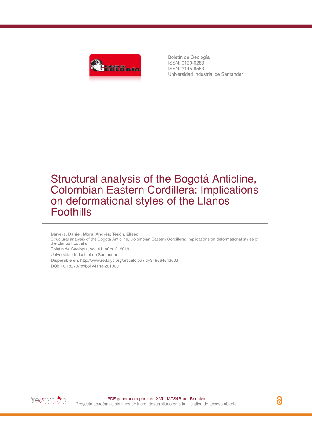 Structural Analysis of the Bogotá Anticline, Colombian Eastern Cordillera: Implications on Deformational Styles of the Llanos Foothills