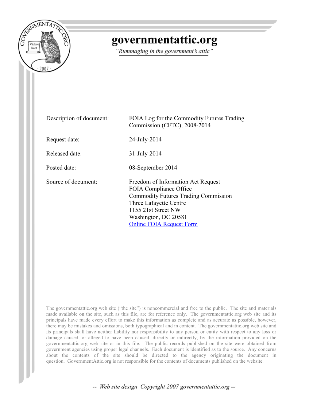 FOIA Log for the Commodity Futures Trading Commission (CFTC), 2008-2014