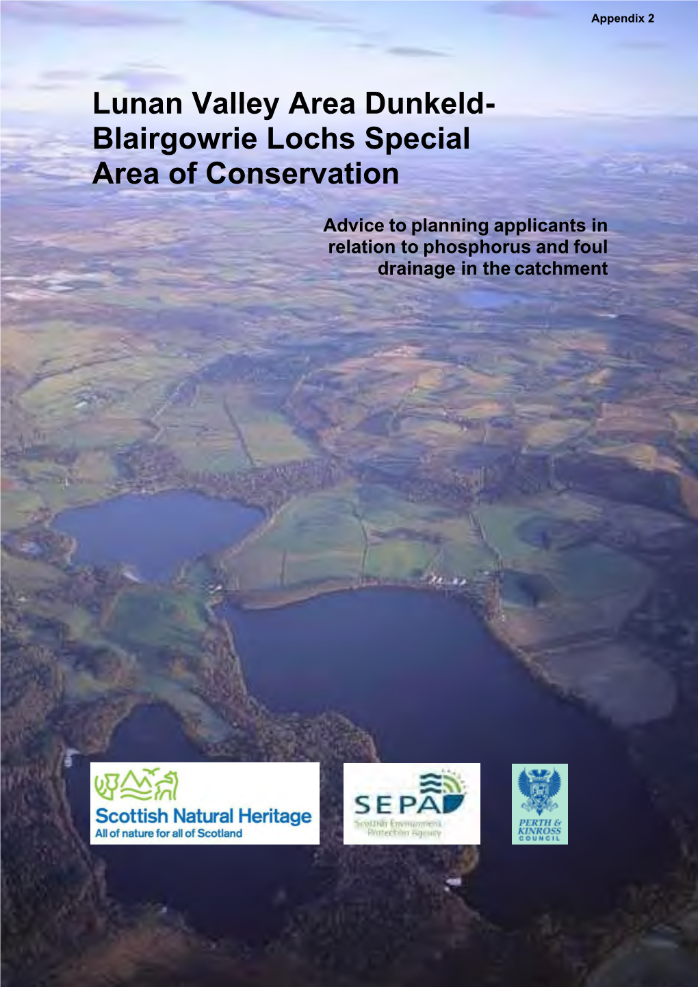 Lunan Valley Area Dunkeld- Blairgowrie Lochs Special Area of Conservation