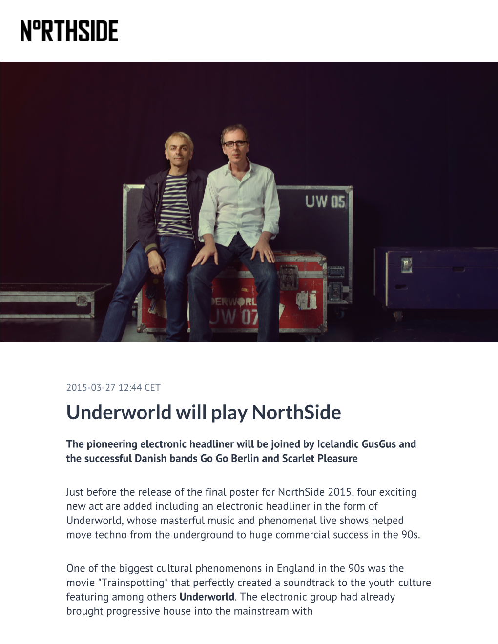 ​Underworld Will Play Northside