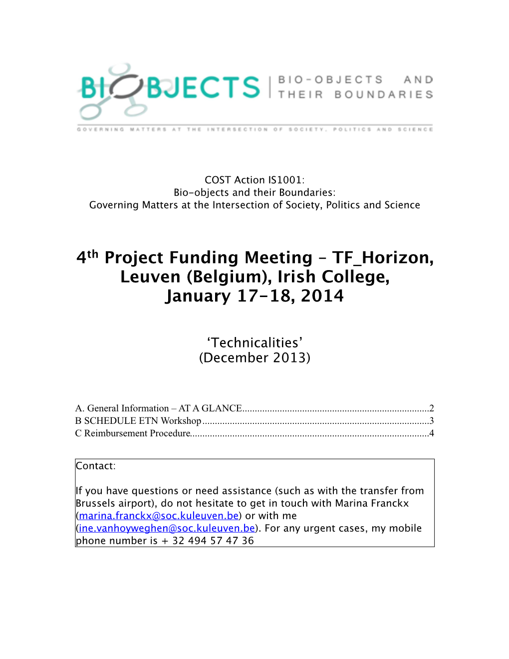 4Th Project Funding Meeting – TF Horizon, Leuven (Belgium), Irish College, January 17-18, 2014