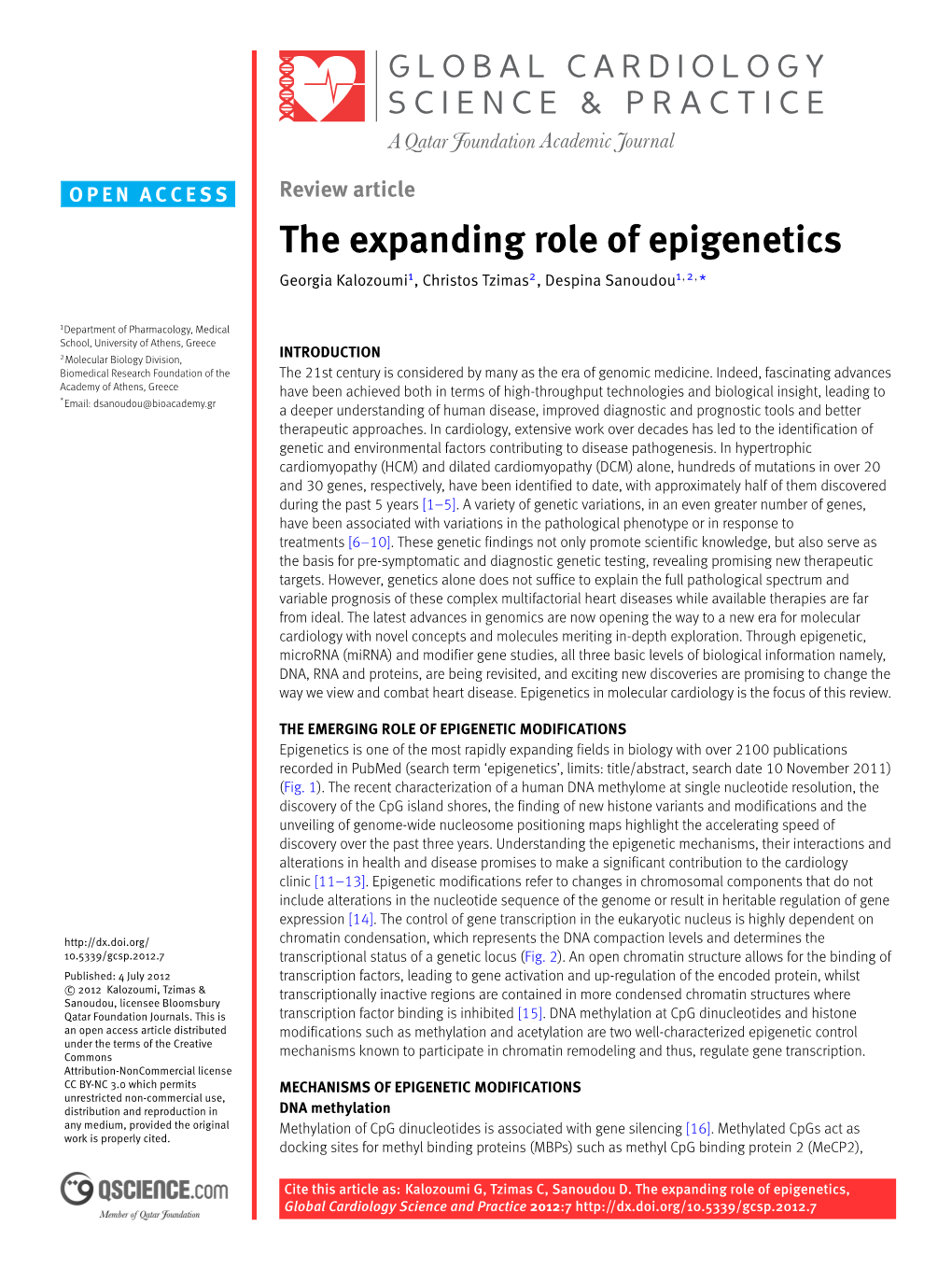 The Expanding Role of Epigenetics Georgia Kalozoumi1, Christos Tzimas2, Despina Sanoudou1,2,*