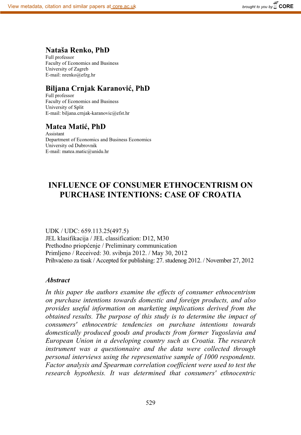 Influence of Consumer Ethnocentrism on Purchase Intentions: Case of Croatia