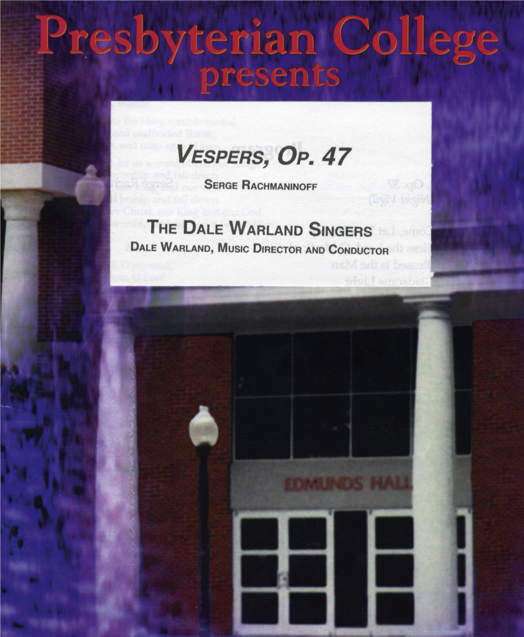 Presbyterian College, Vespers, Op. 47, the Dale Warland Singers