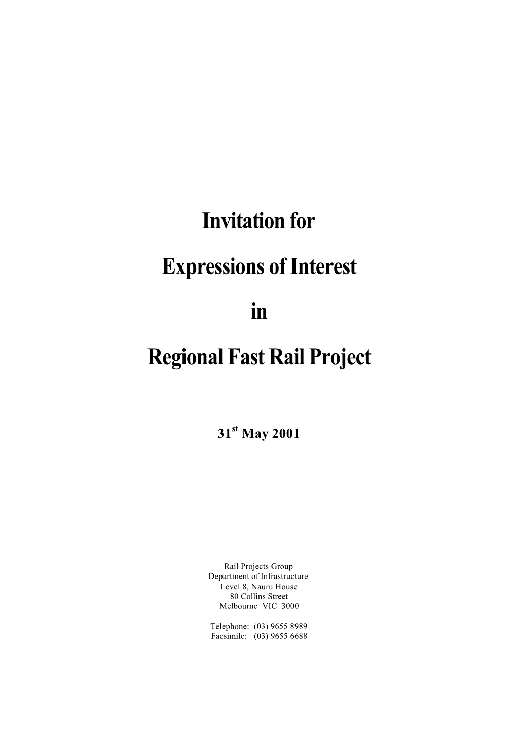 Invitation for Expressions of Interest in Regional Fast Rail Project