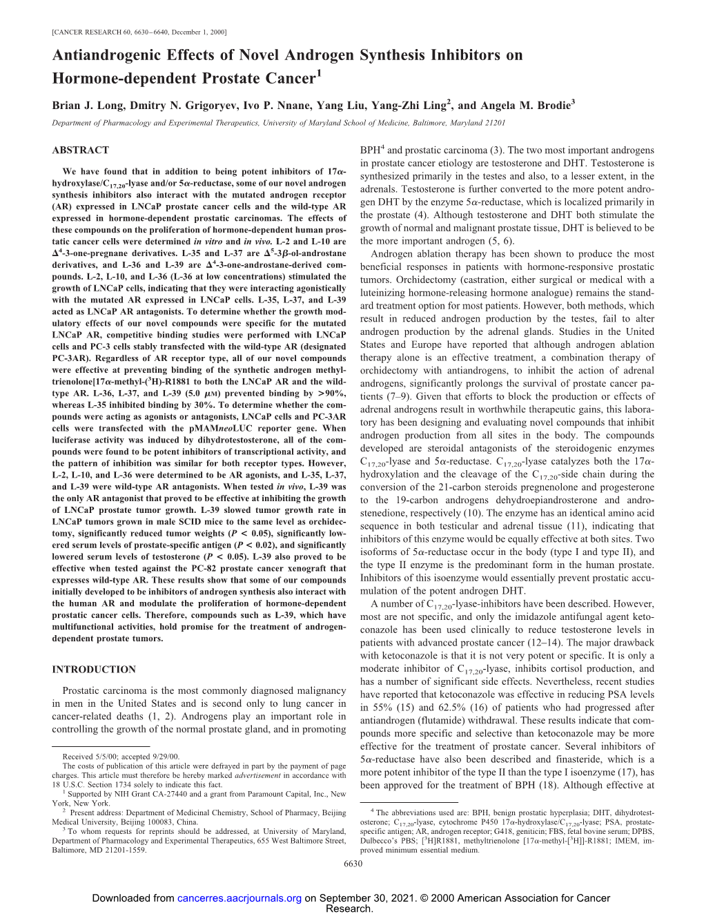 Antiandrogenic Effects of Novel Androgen Synthesis Inhibitors on Hormone-Dependent Prostate Cancer1