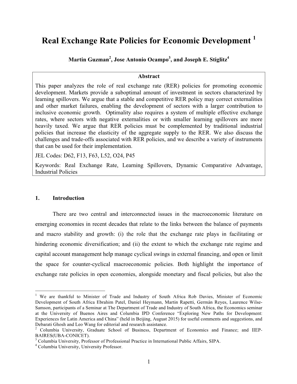 Real Exchange Rate Policies for Economic Development 1