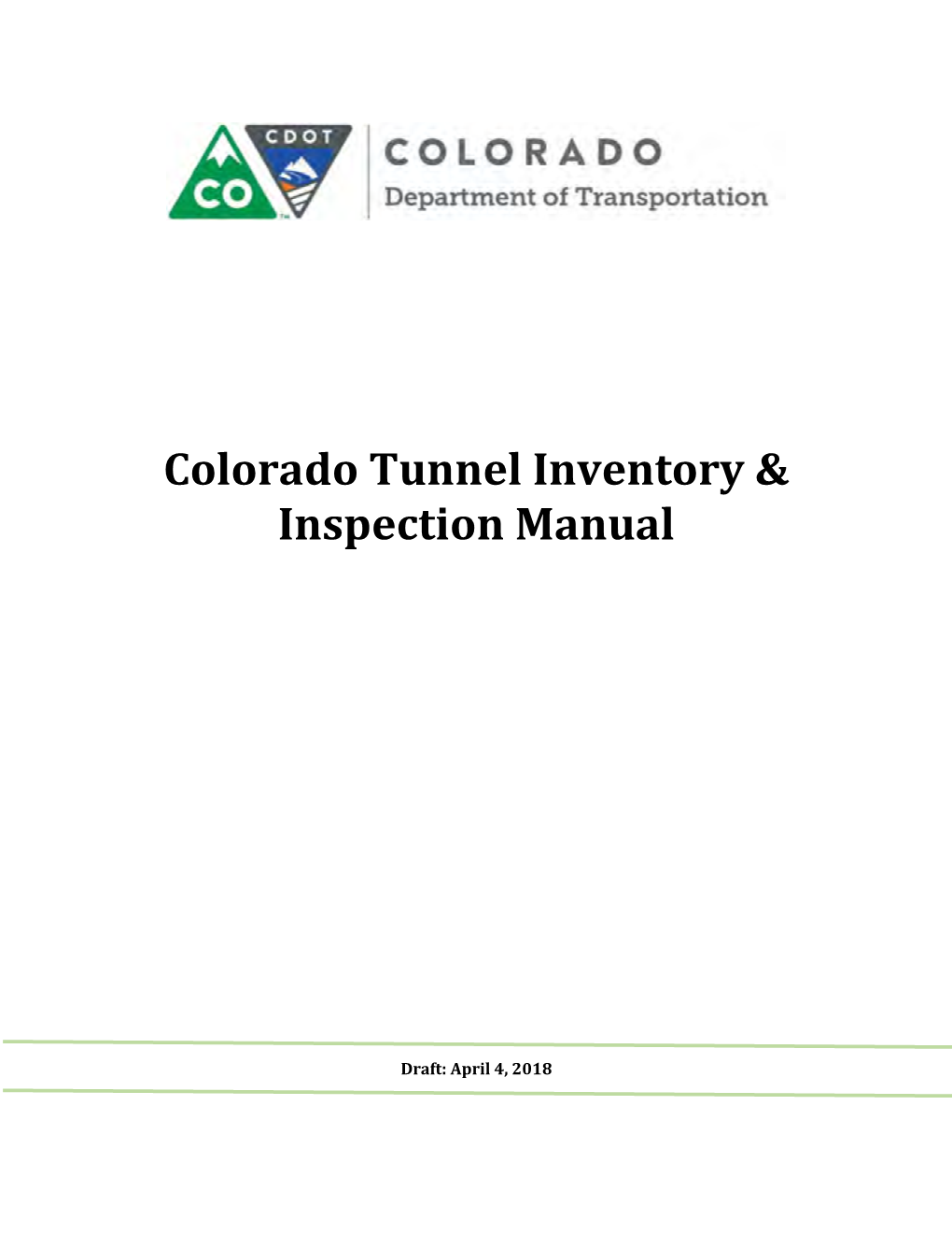 Colorado Tunnel Inventory & Inspection Manual