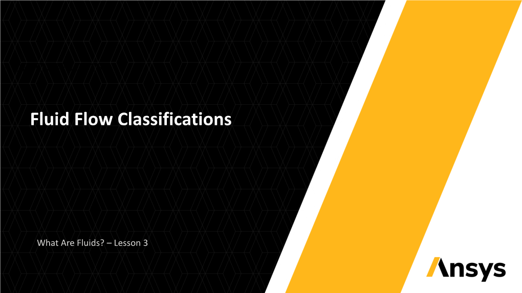 Fluid Flow Classifications