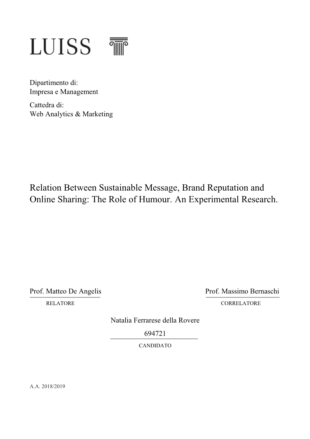 Relation Between Sustainable Message, Brand Reputation and Online Sharing: the Role of Humour