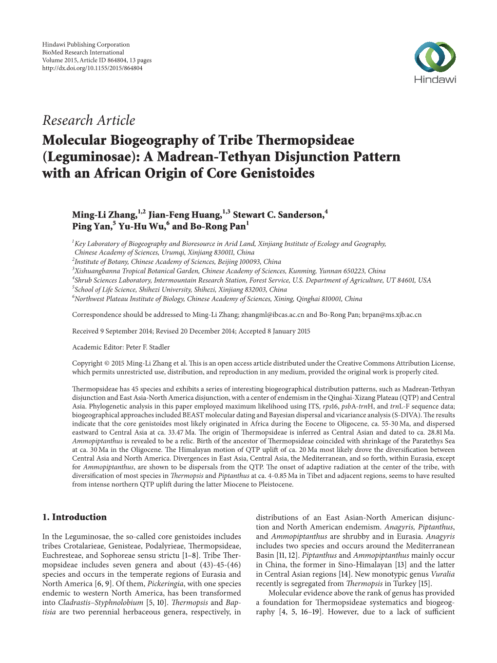 Molecular Biogeography of Tribe Thermopsideae (Leguminosae): a Madrean-Tethyan Disjunction Pattern with an African Origin of Core Genistoides
