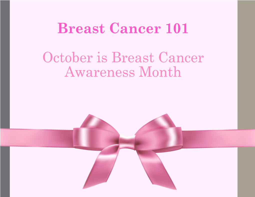 Breast Cancer 101