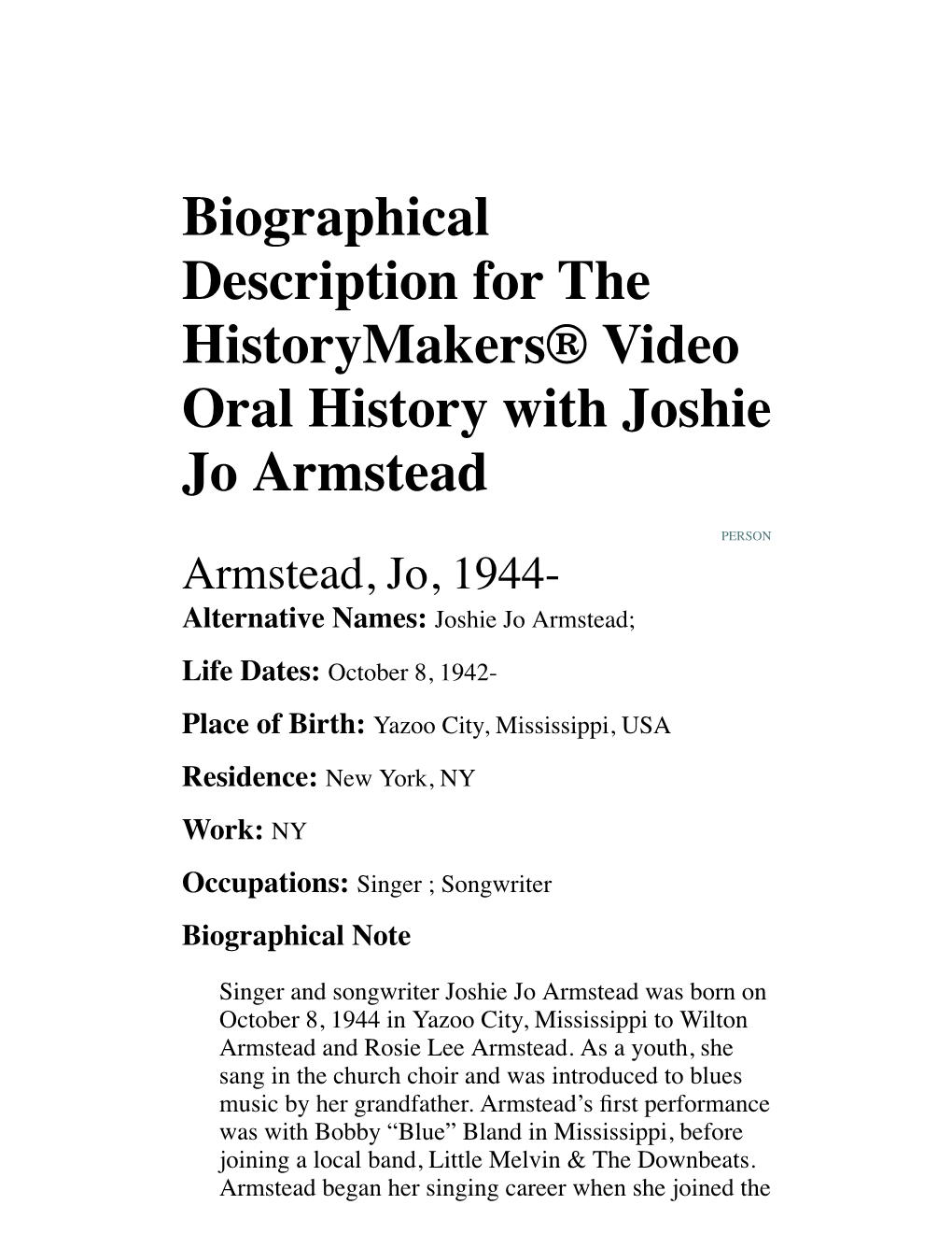 Biographical Description for the Historymakers® Video Oral History with Joshie Jo Armstead