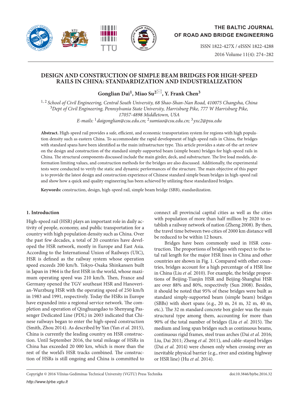 Design and Construction of Simple Beam Bridges for High-Speed Rails in China: Standardization and Industrialization