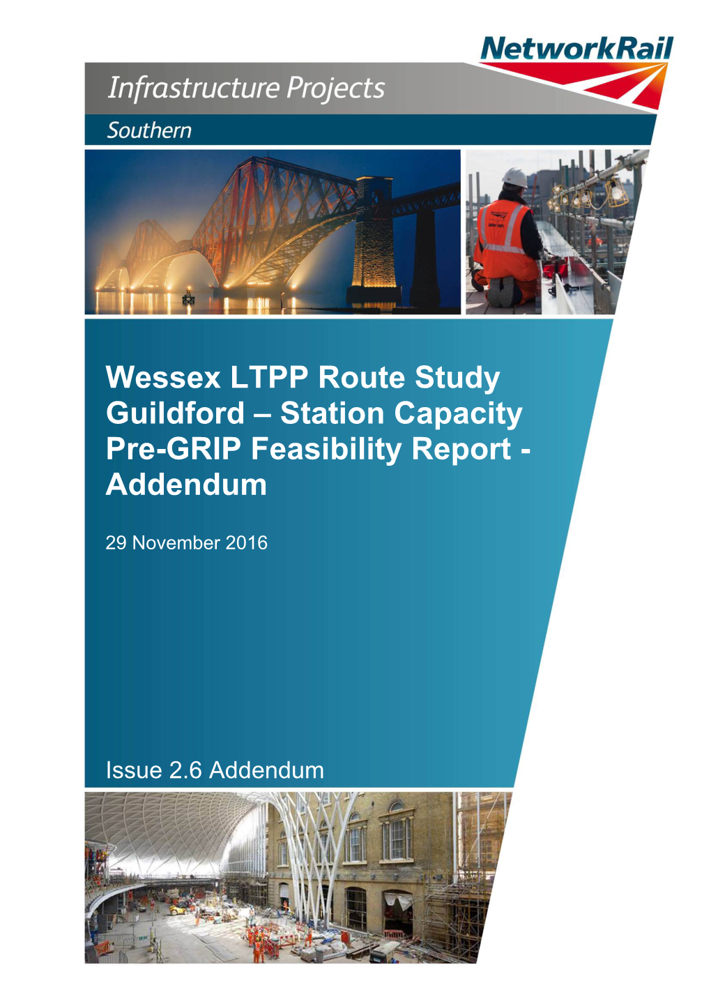 Wessex LTPP Route Study Guildford – Station Capacity Pre-GRIP Feasibility Report - Addendum