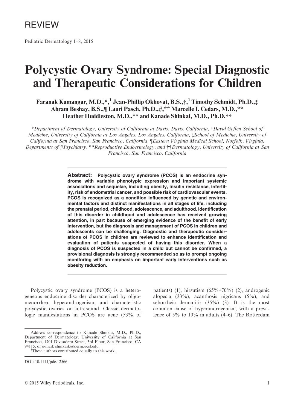 Polycystic Ovary Syndrome: Special Diagnostic and Therapeutic Considerations for Children