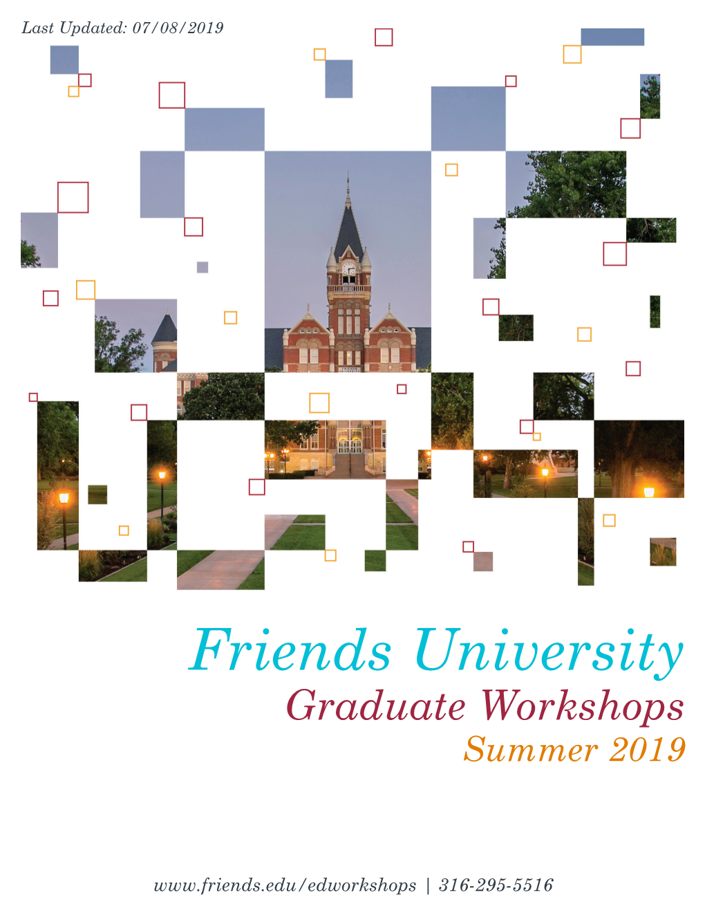 Friends University Graduate Workshops Summer 2019