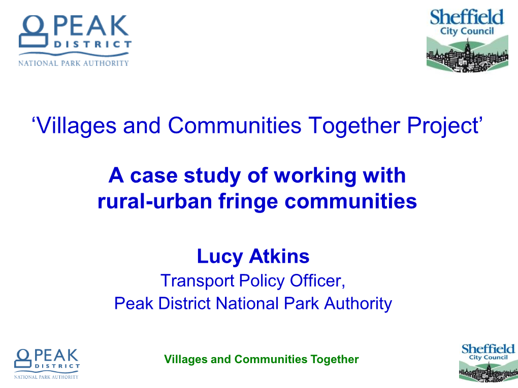 Villages and Communities Together Project’