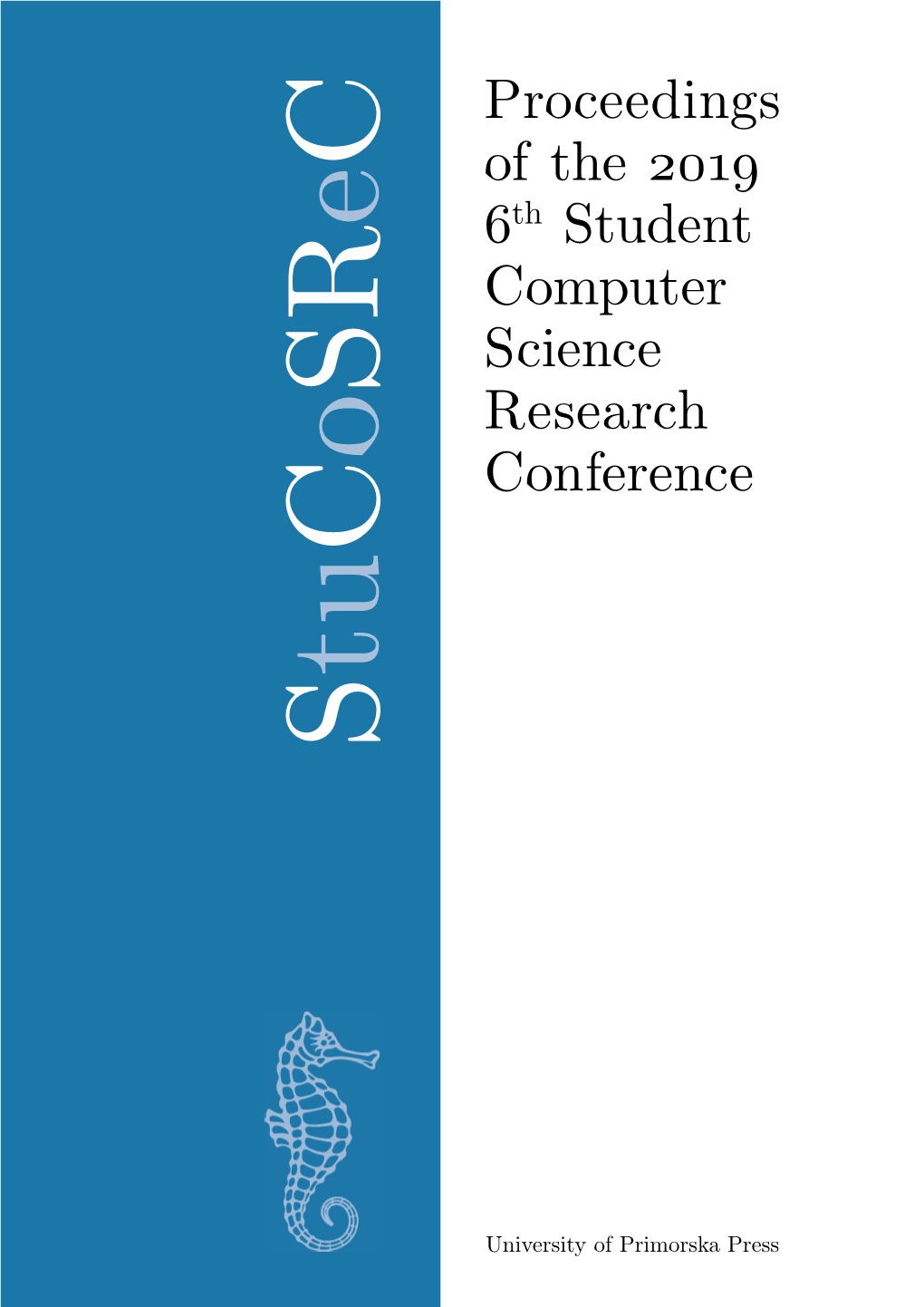 Stucosrec. Proceedings of the 2019 6Th Student Computer