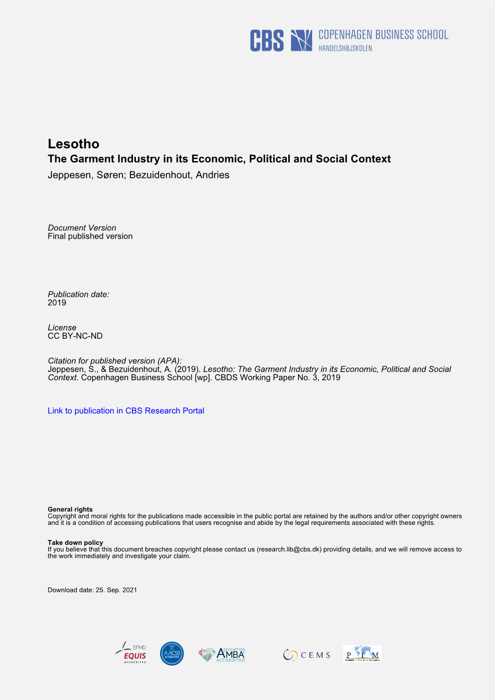 Lesotho the Garment Industry in Its Economic, Political and Social Context Jeppesen, Søren; Bezuidenhout, Andries