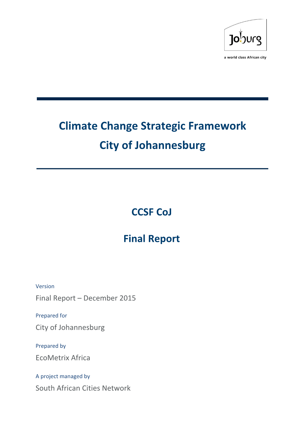 Climate Change Strategic Framework City of Johannesburg