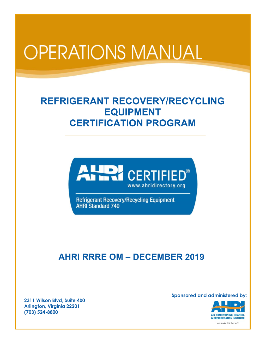Refrigerant Recovery/Recycling Equipment Certification Program
