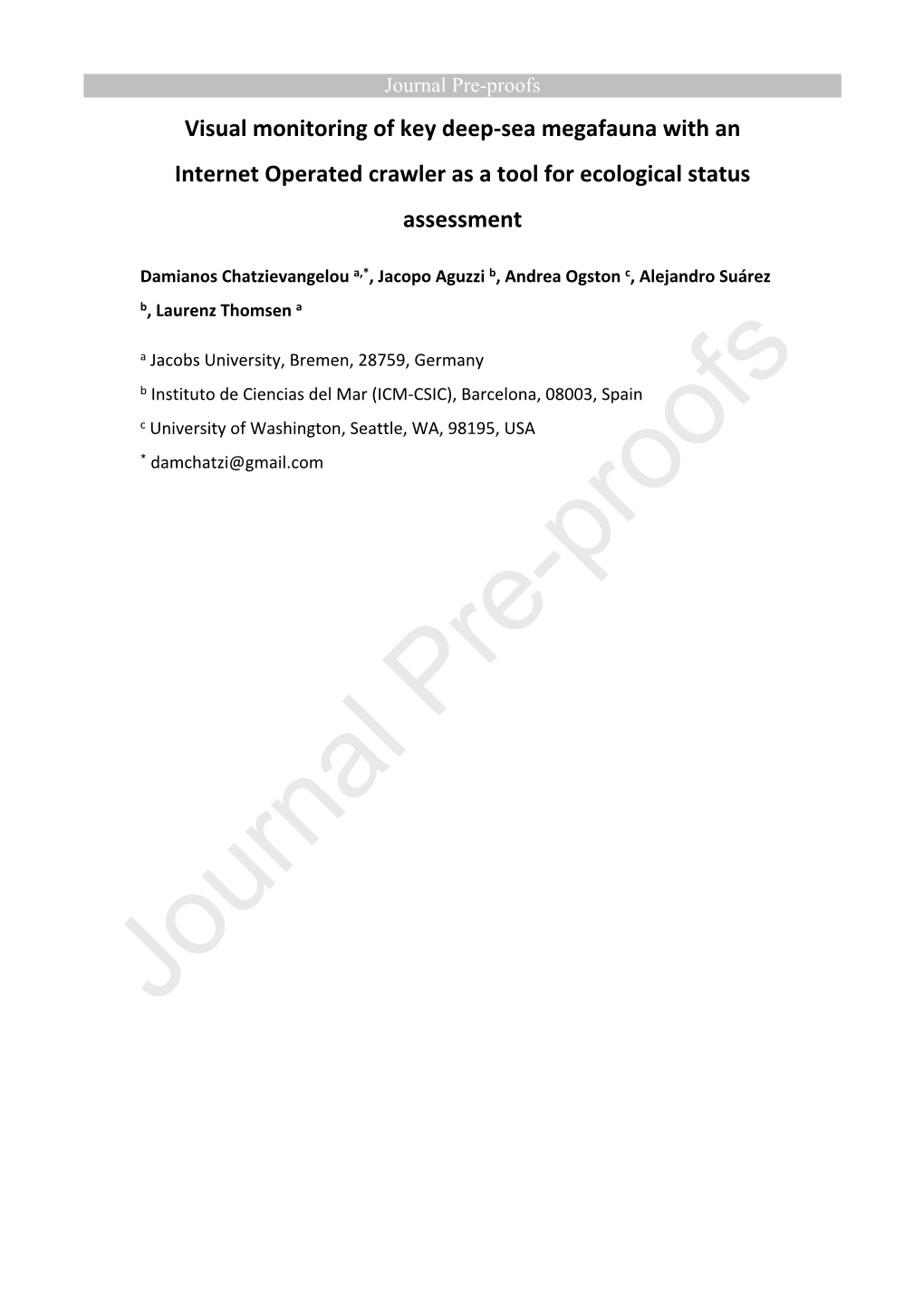 Visual Monitoring of Key Deep-Sea Megafauna with an Internet Operated Crawler As a Tool for Ecological Status Assessment