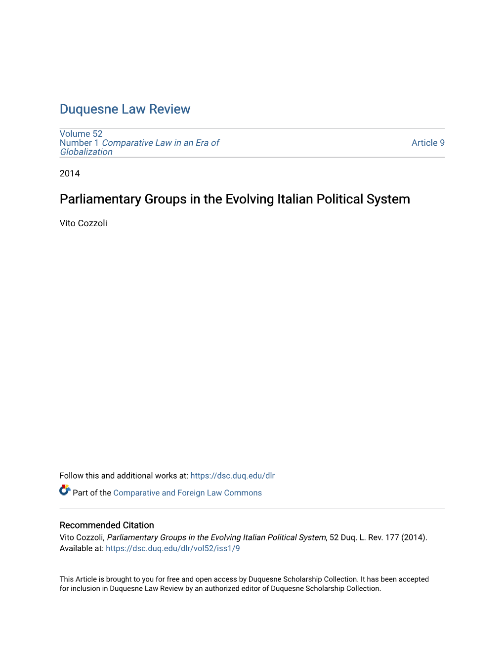 Parliamentary Groups in the Evolving Italian Political System