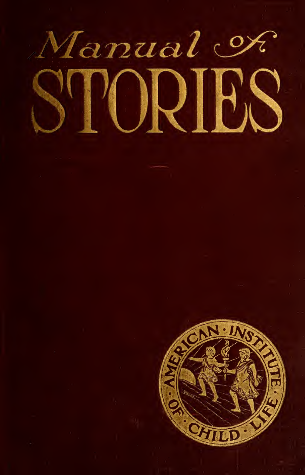 A Manual of Stories