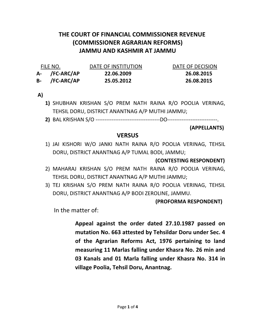 Commissioner Agrarian Reforms) Jammu and Kashmir at Jammu