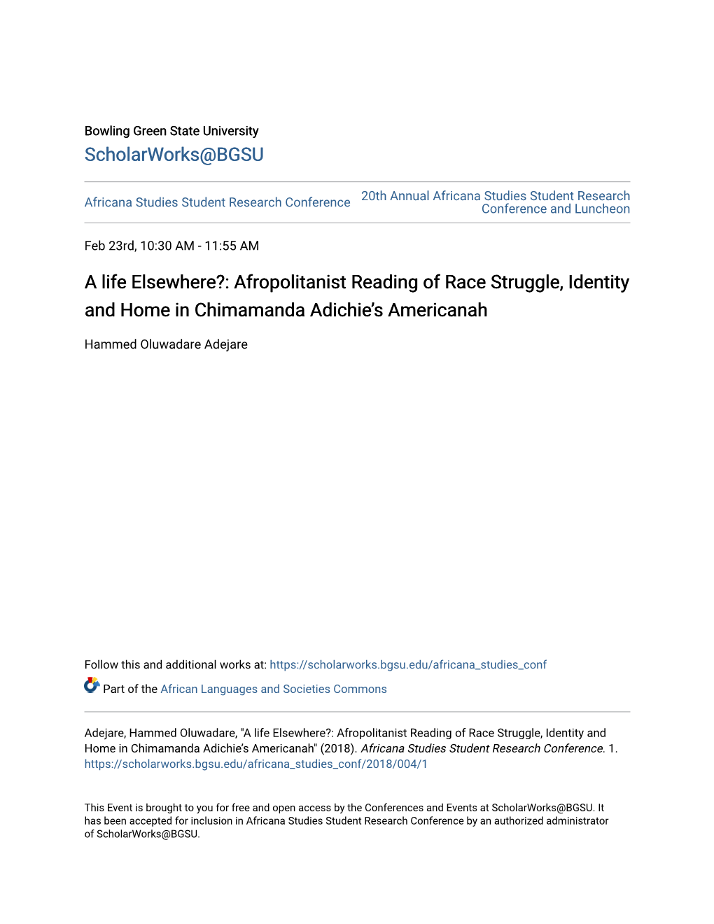 Afropolitanist Reading of Race Struggle, Identity and Home in Chimamanda Adichie’S Americanah