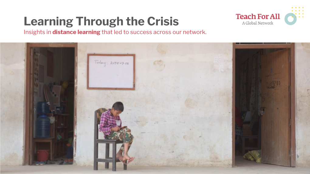 Learning Through the Crisis Insights in Distance Learning That Led to Success Across Our Network