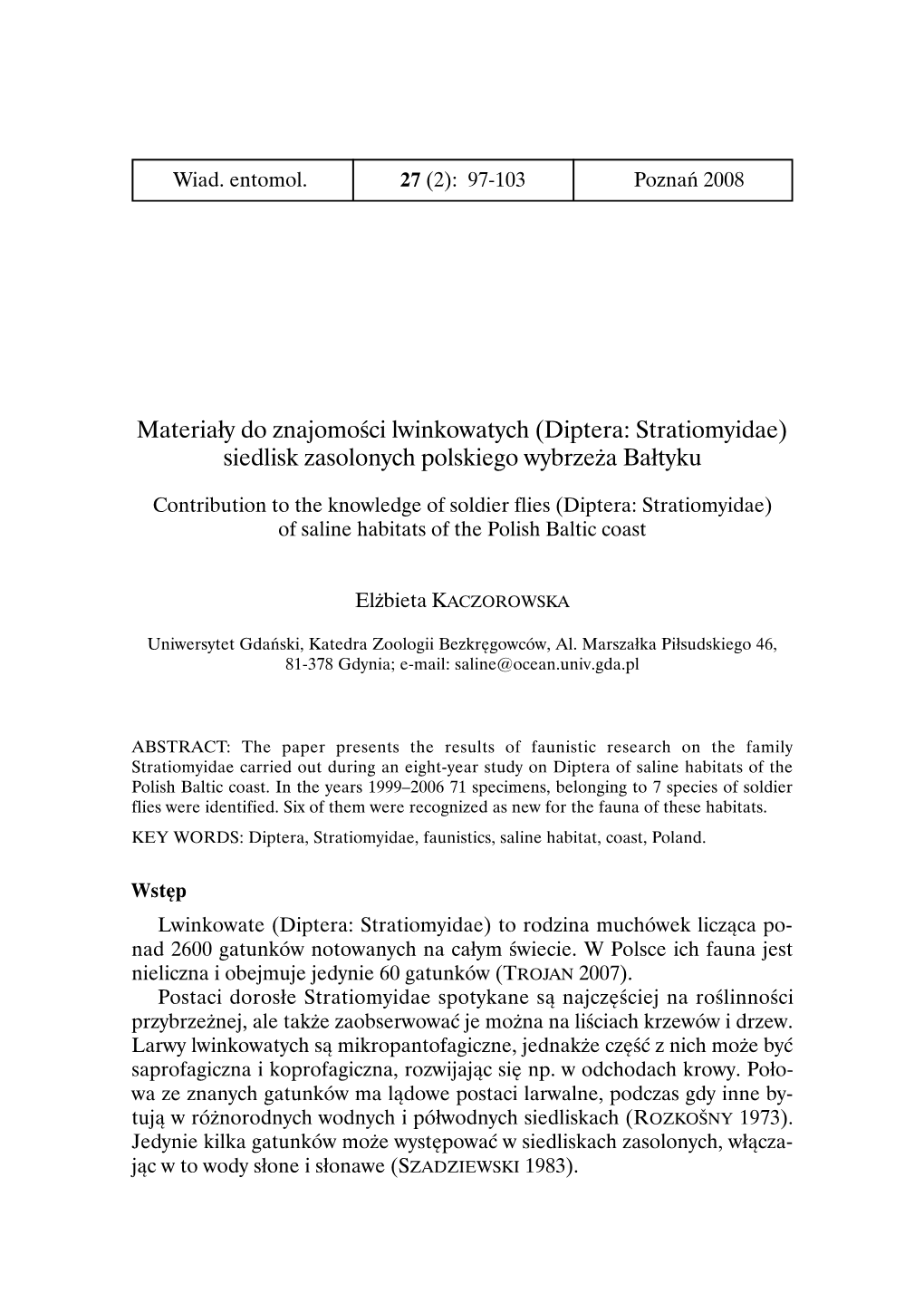 (Diptera: Stratiomyidae) Siedlisk Zasolonych Polskiego Wybrzeża Bałtyku