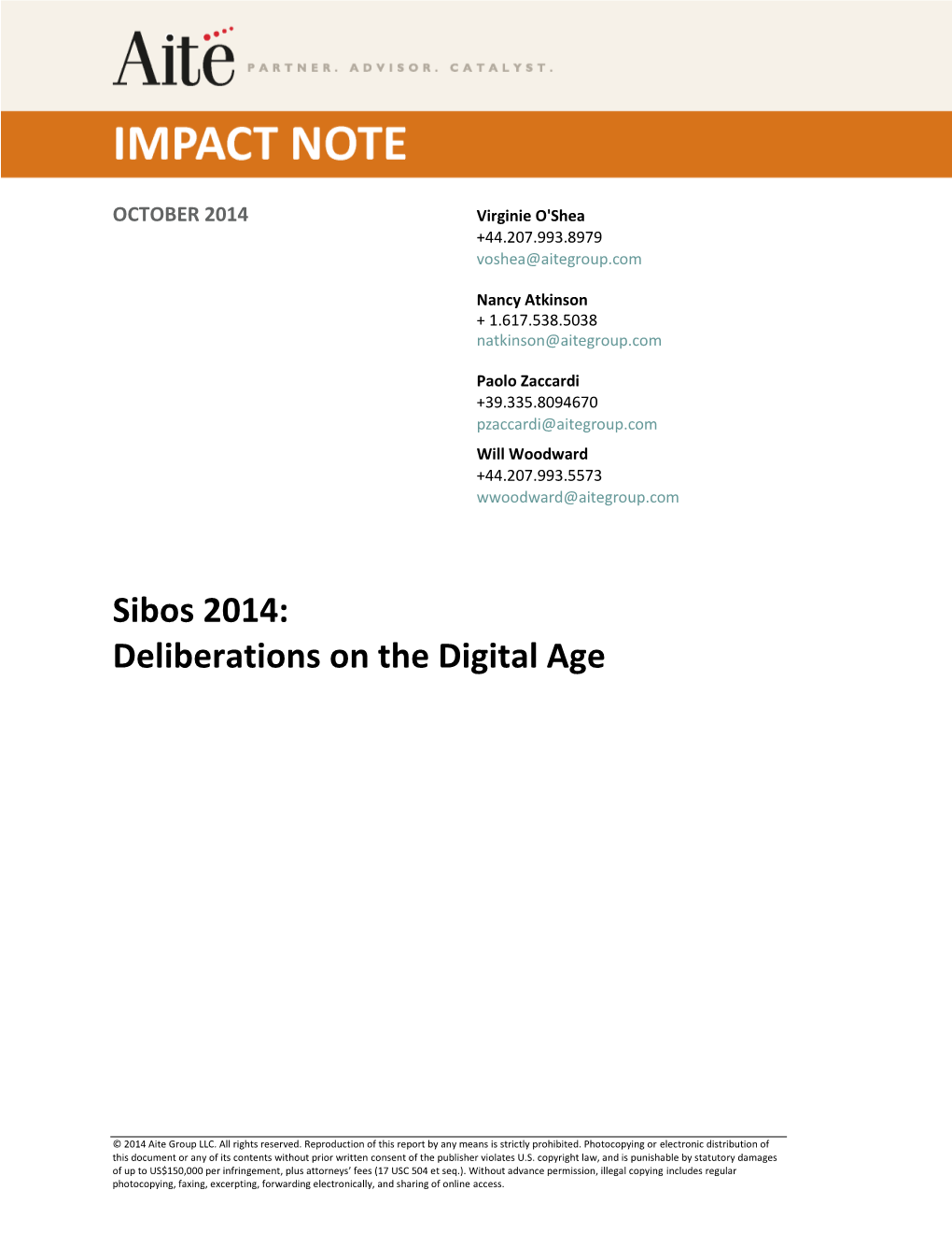 Sibos 2014: Deliberations on the Digital Age