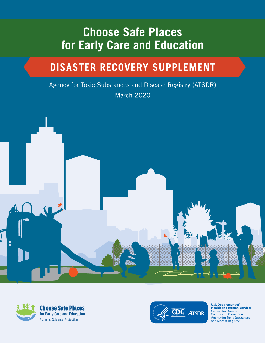Choose Safe Places for Early Care and Education: Disaster Recovery