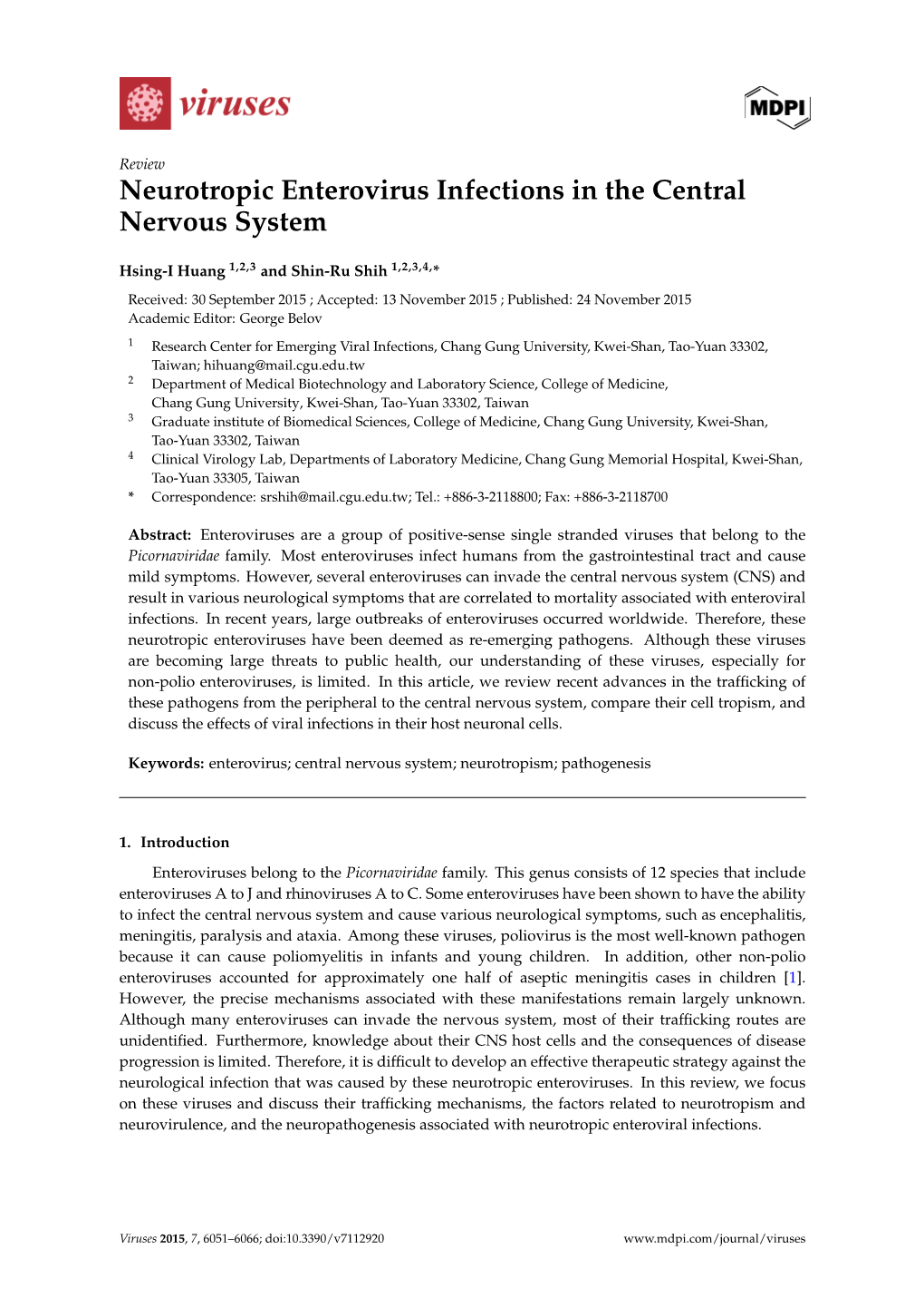 Neurotropic Enterovirus Infections in the Central Nervous System