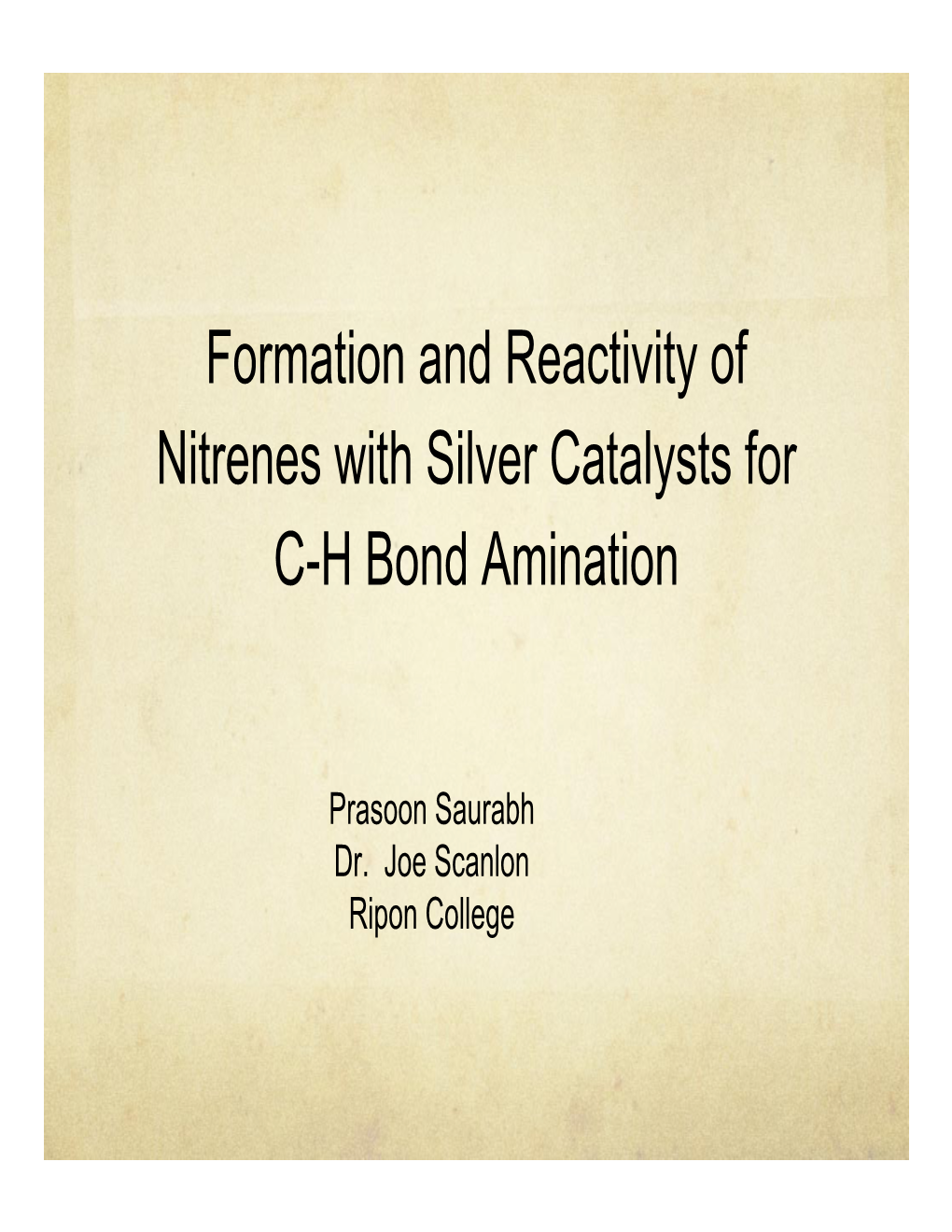 Formation and Reactivity of Nitrenes with Silver Catalysts for C-H Bond Amination