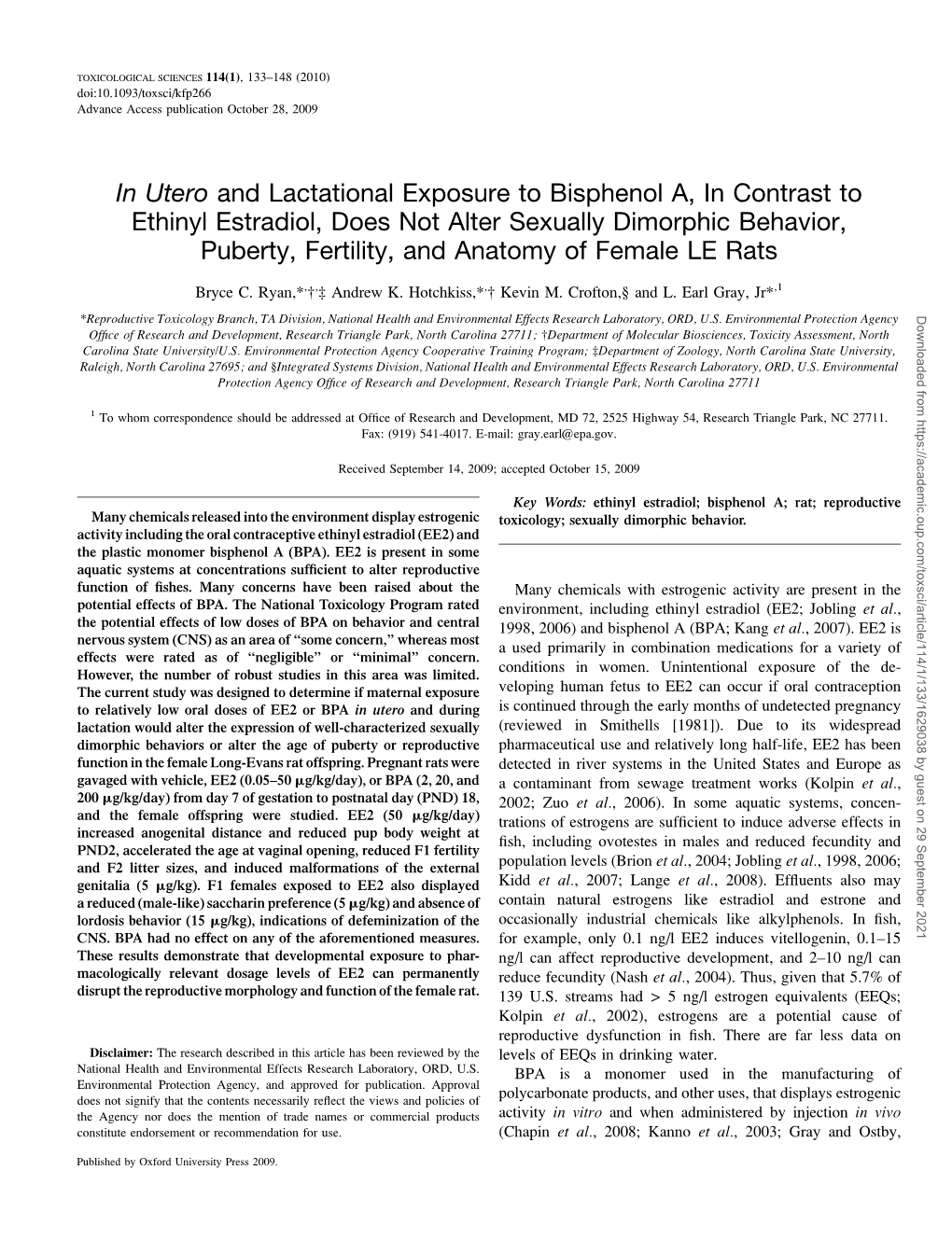 In Utero and Lactational Exposure to Bisphenol A, in Contrast to Ethinyl