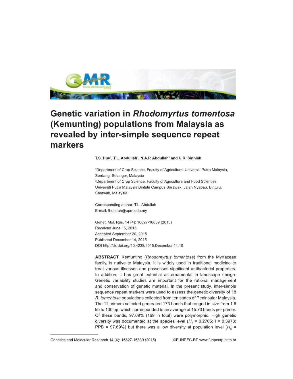 Genetic Variation in Rhodomyrtus Tomentosa (Kemunting) Populations from Malaysia As Revealed by Inter-Simple Sequence Repeat Markers