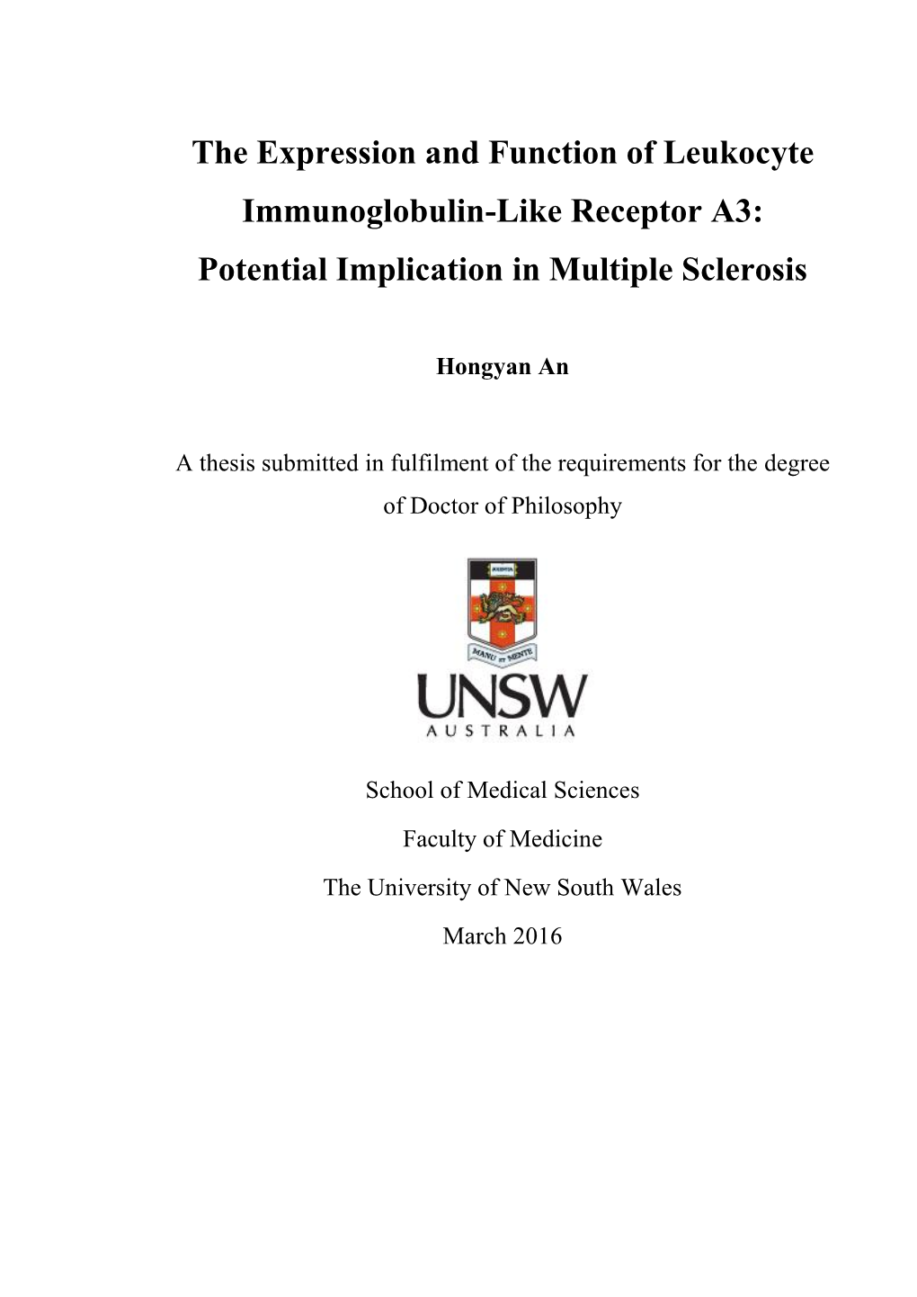 The Expression and Function of Leukocyte Immunoglobulin-Like Receptor A3: Potential Implication in Multiple Sclerosis