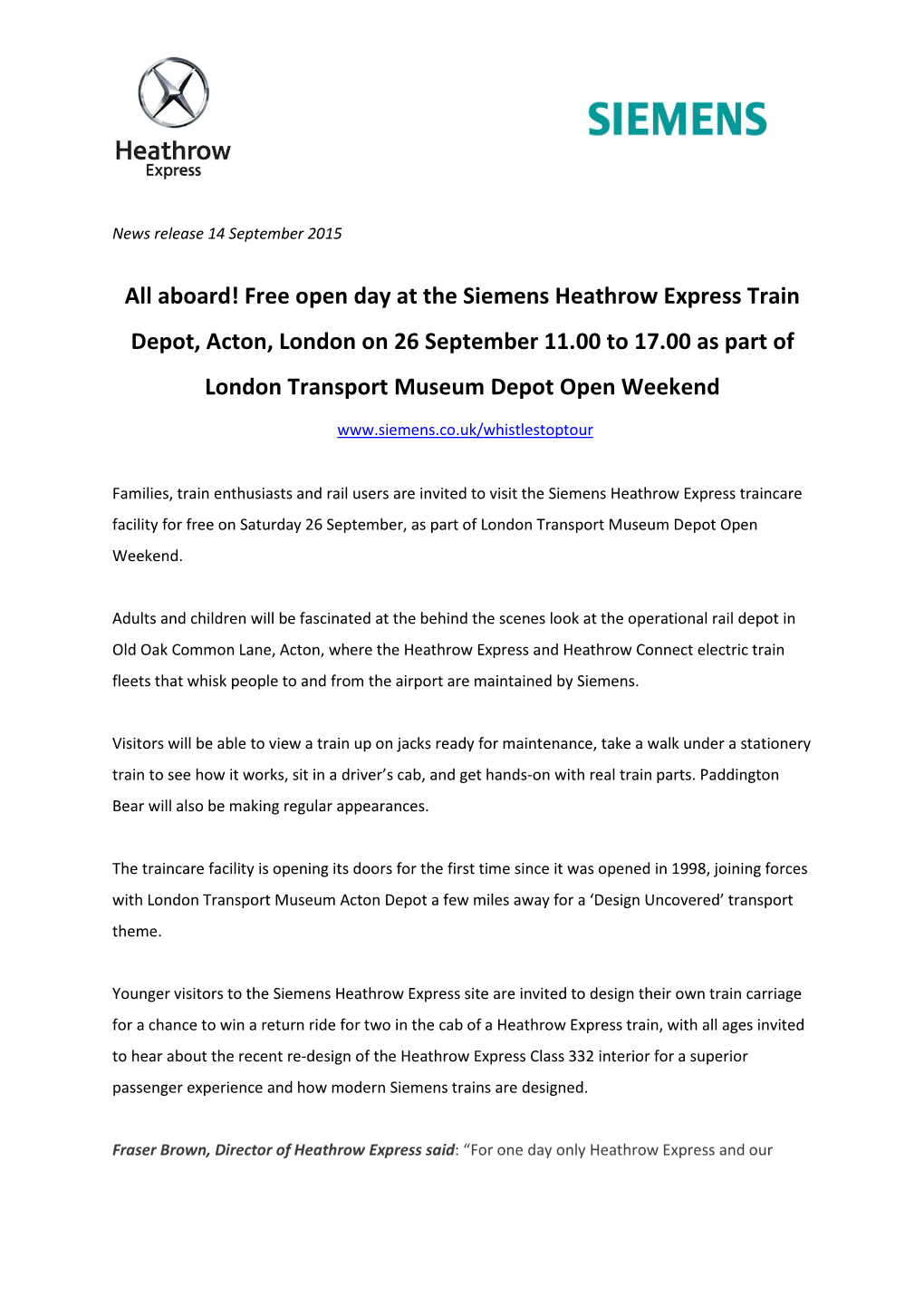 Free Open Day at the Siemens Heathrow Express Train Depot, Acton, London on 26 September 11.00 to 17.00 As Part of London Transport Museum Depot Open Weekend