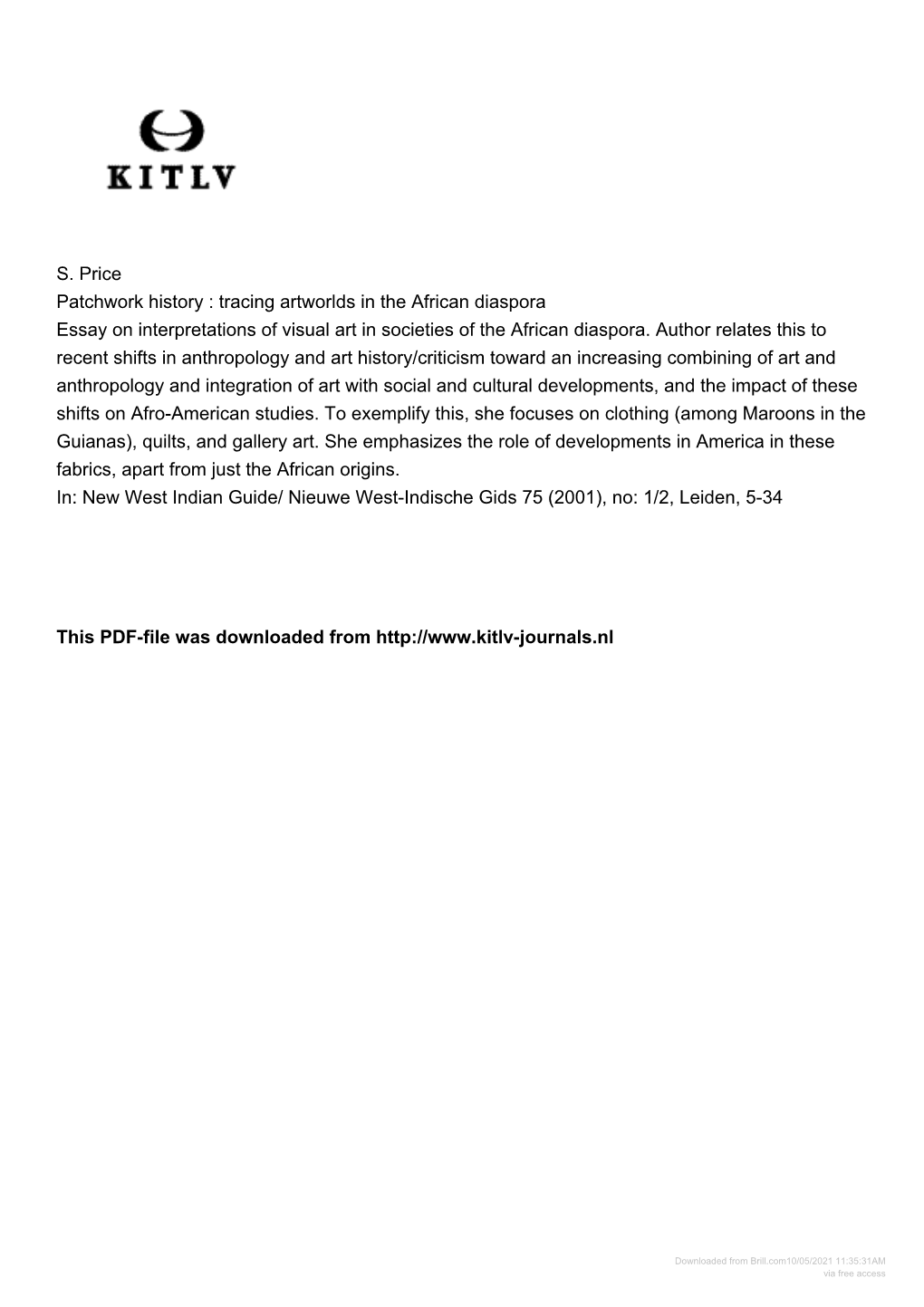 S. Price Patchwork History : Tracing Artworlds in the African Diaspora Essay on Interpretations of Visual Art in Societies of the African Diaspora