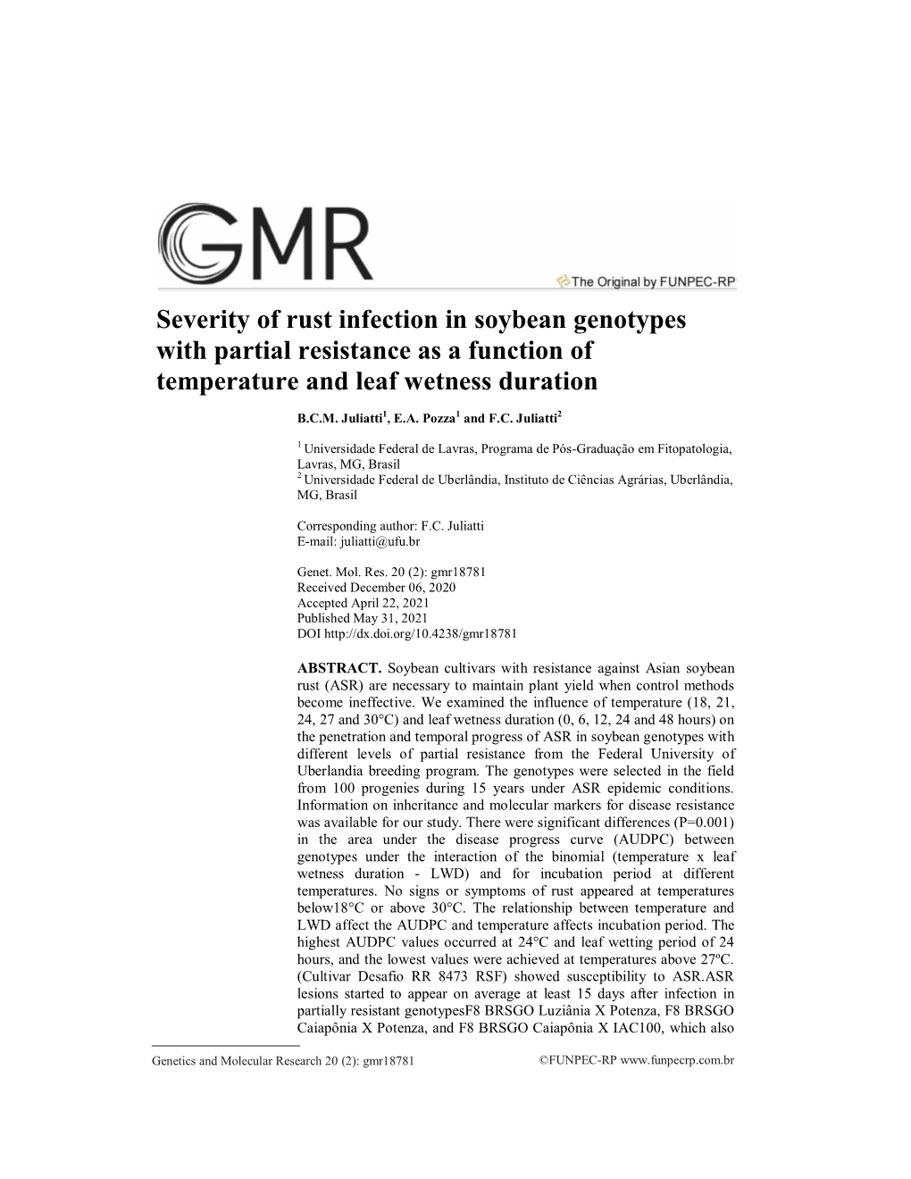 Severity of Rust Infection in Soybean Genotypes with Partial Resistance As a Function of Temperature and Leaf Wetness Duration