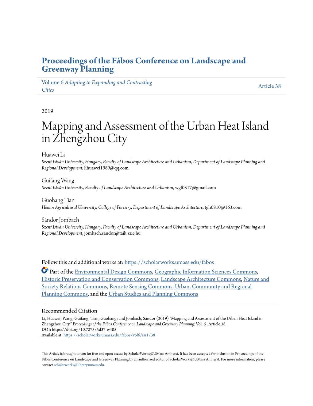 Mapping and Assessment of the Urban Heat Island in Zhengzhou City