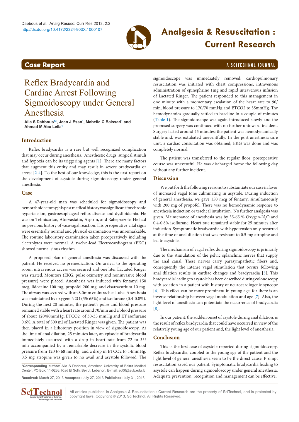 Reflex Bradycardia and Cardiac Arrest Following Sigmoidoscopy Under General Anesthesia