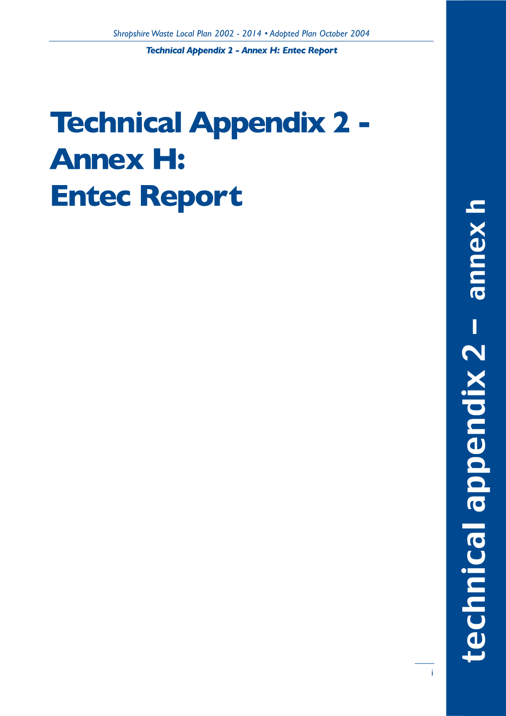 Technical Appendix 2 - Annex H: Entec Report