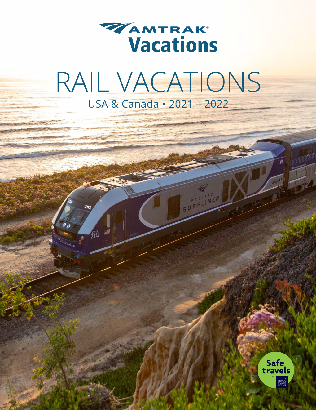 RAIL VACATIONS USA & Canada • 2021 – 2022