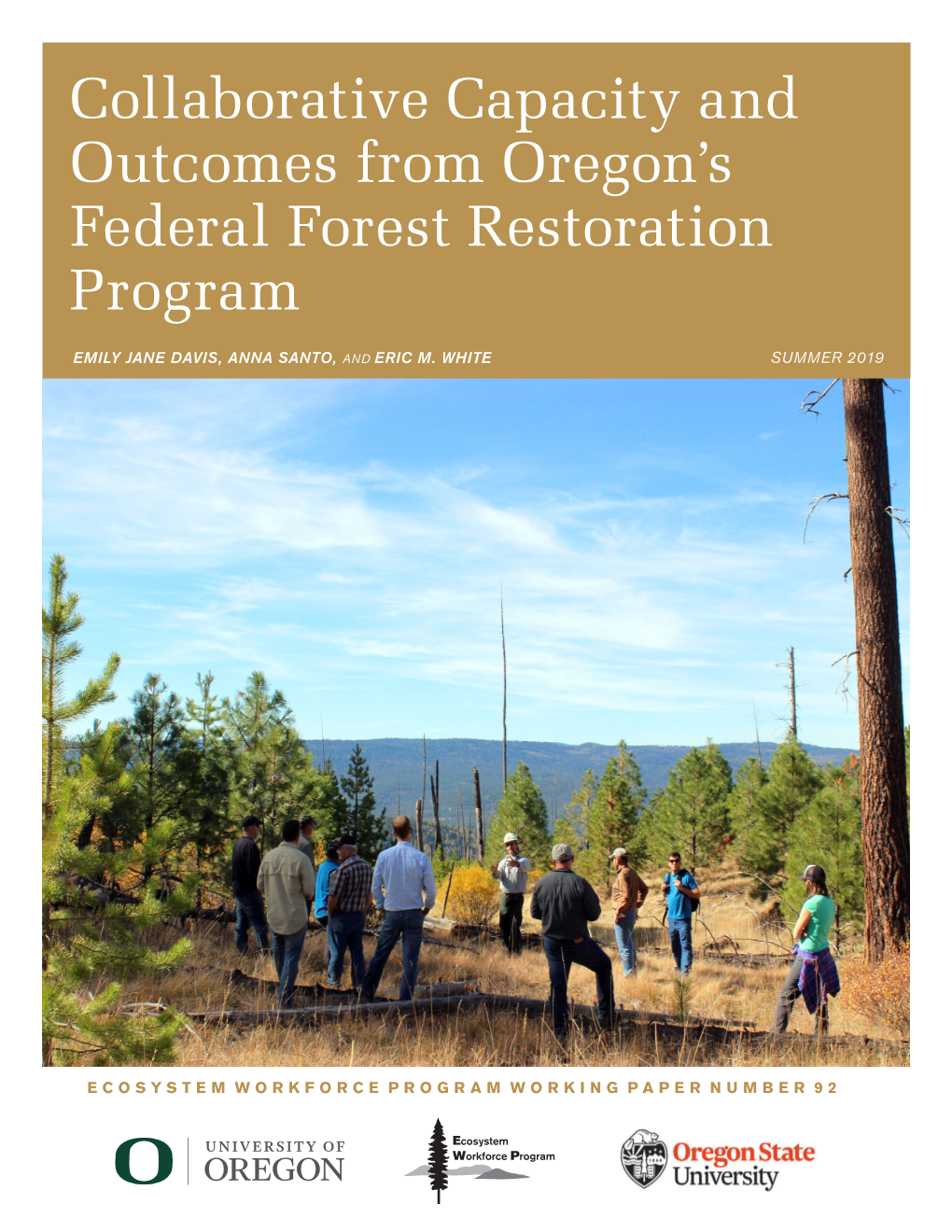 Collaborative Capacity and Outcomes from Oregon's Federal Forest